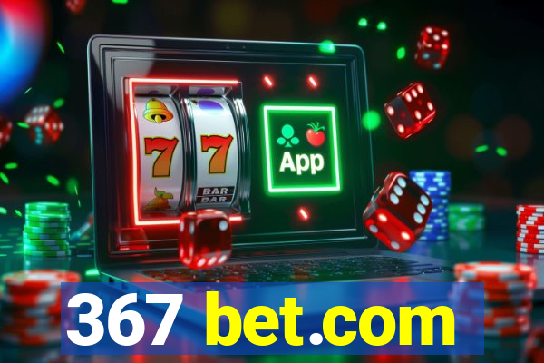 367 bet.com